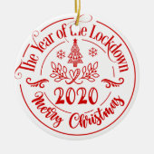 Jaar van de Lockdown Quarantine 2020 Keramisch Ornament (Voorkant)