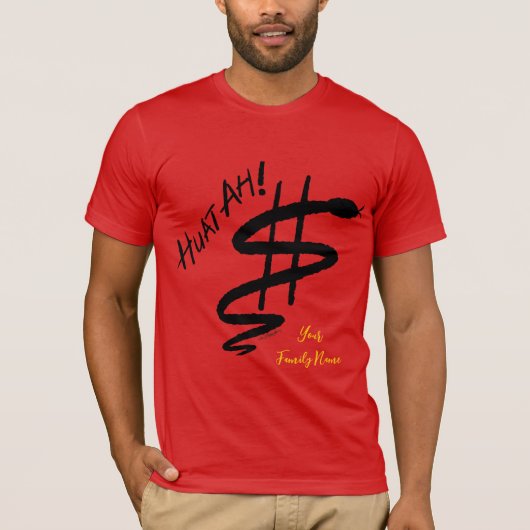Jaar van de Slang "Huat Ah!" lichte stof T-shirt (Voorkant)