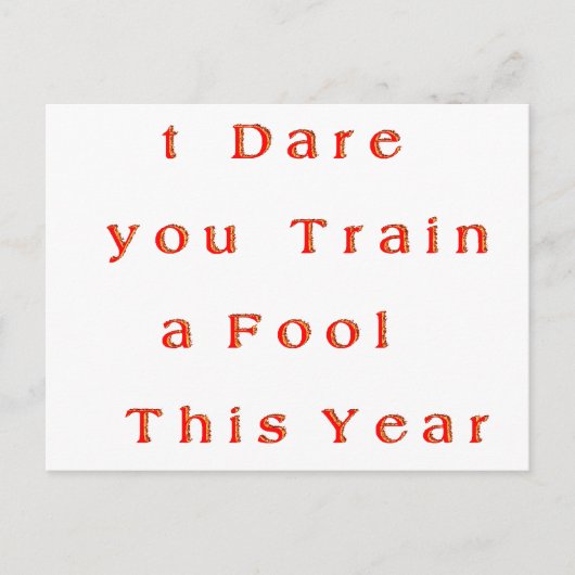 Jaar van groei? – Ik durf dit jaar een dwaas te tr Briefkaart (Voorkant)