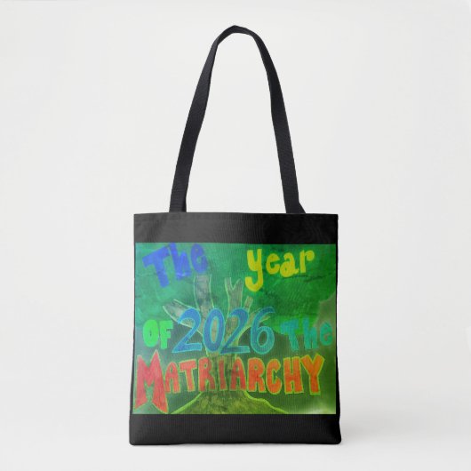 Jaar van het Matriarchaat Tote Bag (Voorkant)
