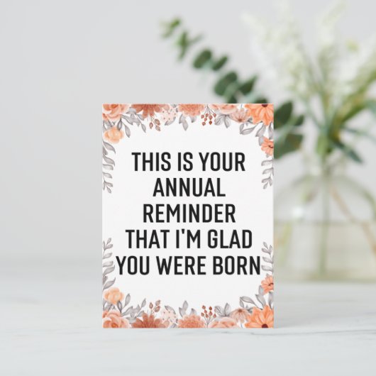 Jaarlijkse herinneringen Snarky Birthday, Birthday Briefkaart (Staand voorkant)