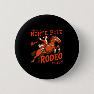 Jaarlijkse North Pole Rodeo Grappige Gans Kerstmis Ronde Button 5,7 Cm
