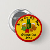 Jaarlijkse Oktoberfest brengen de Bier-Button op Ronde Button 5,7 Cm (Voorkant /achterkant)