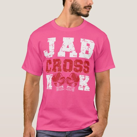 Jab Cross Hook Kickboksen Kickboxer T-shirt (Voorkant)