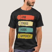 Jab Cross Hook Uppercut 1 T-shirt (Voorkant)