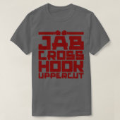 Jab Cross Hook Uppercut T-shirt (Design voorkant)