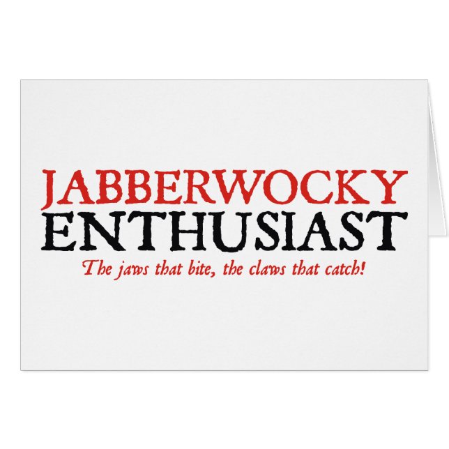 Jabberwocky Enthusiast (Voorkant Horizontaal)