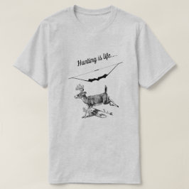 Jacht is een leven Bossen Buck en Archery Bow T-shirt