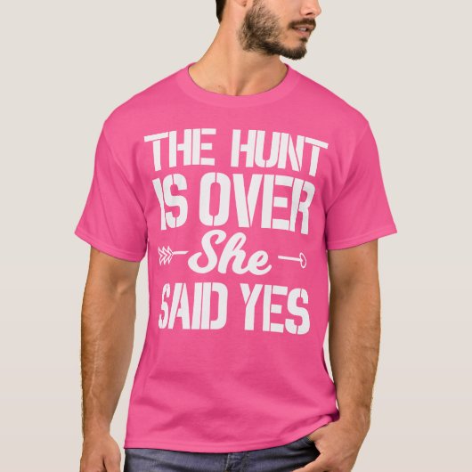 Jacht Is Voorbij Ze Zei Ja Bruidegom Trouwt Verloo T-shirt (Voorkant)