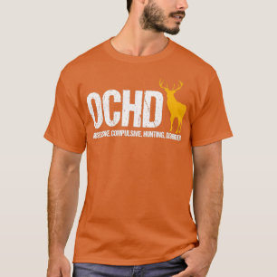 jachtjager voor ochd t-shirt