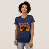 Jachtmodus Aan – Grappige WinkelLiefhebber T-shirt (Voorkant volledig)