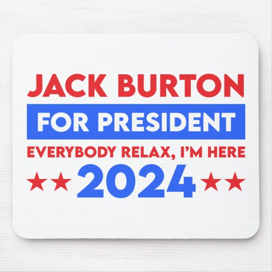 Jack Burton voor President 2024 Muismat (Voorkant)