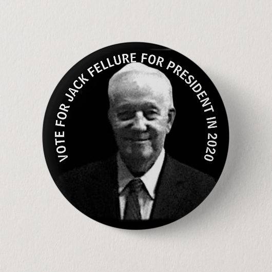 Jack Fellure voor President 2020 Ronde Button 5,7 Cm (Voorkant)