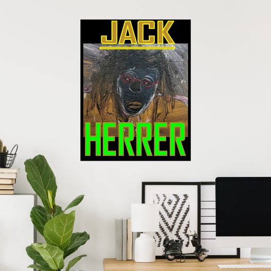 JACK HERRER POSTER (Thuiskantoor)