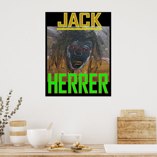 JACK HERRER POSTER (Keuken)