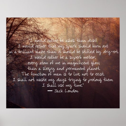Jack London Quote over leven! Poster (Voorkant)