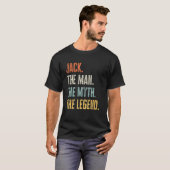 Jack, Man Myth Legend, Grappig Beste Naam Jack T-shirt (Voorkant volledig)