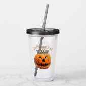 Jack Me Up tijdens Halloween Acryl Drinkbeker (Achterkant)