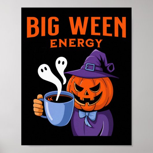 Jack-o-lantern Halloween Big Ween Energie voor Kof Poster (Voorkant)