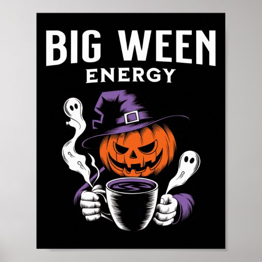 Jack-o-lantern Halloween Big Ween Energie voor Kof Poster (Voorkant)