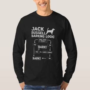Jack Russell Barking Logic Pet Lovers Dog Mam T-shirt