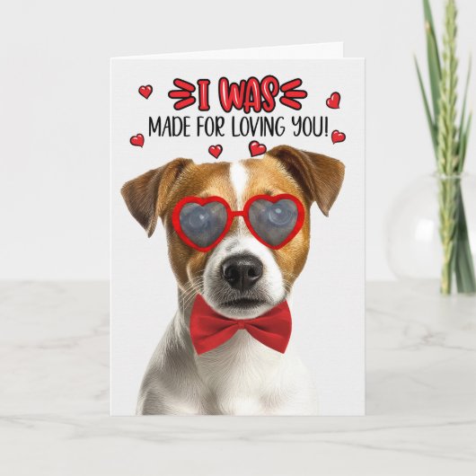 Jack Russell Dog Made for Loving You Valentine Feestdagen Kaart (Voorkant)