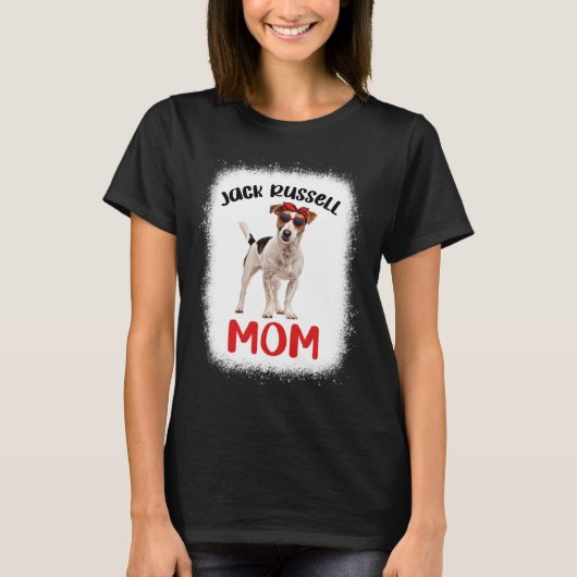 Jack Russell Mom Jack Russell Terrier Owner Bleach T-shirt (Voorkant)