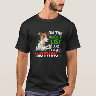 Jack Russell op de Naughty List en ik betreur het. T-shirt