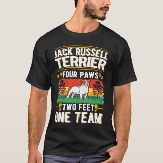 Jack Russell Terrier four paws two feet one team T-shirt (Voorkant)