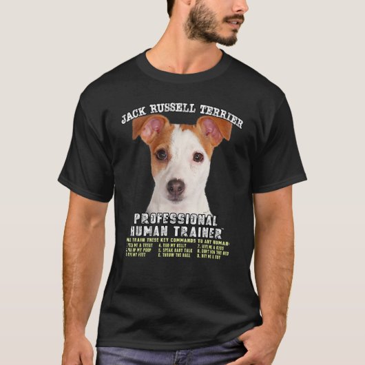 Jack Russell Terrier Professional Human Trainer T-shirt (Voorkant)