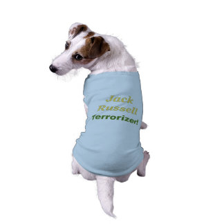 Jack Russell Terrorizer. Dog Shirt