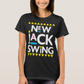 Jack Swing 90s R&b Hip Hop T-shirt (Voorkant)