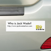 Jack Wade Show - Nieuwste Bumpersticker (Op auto)