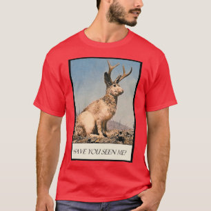 Jackalope heb je me gezien t-shirt