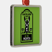 Jackass Award Metalen Ornament (Rechts)