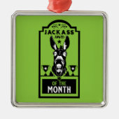 Jackass Award Metalen Ornament (Voorkant)