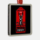 Jackass Award Metalen Ornament (Rechts)