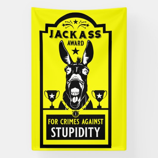 Jackass Award Spandoek (Verticaal)