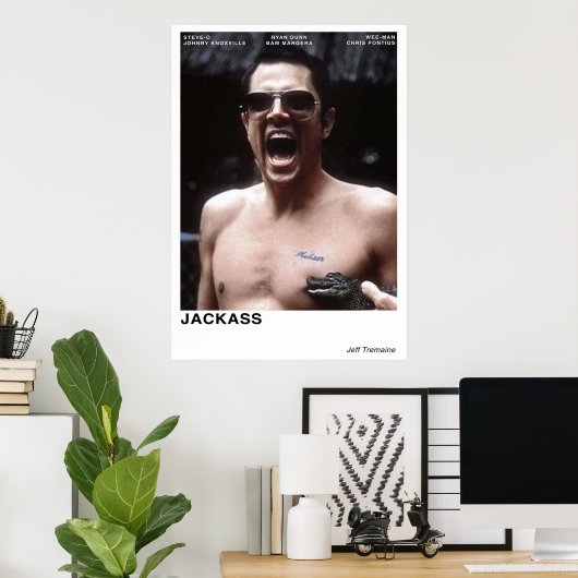 Jackass Poster (Thuiskantoor)