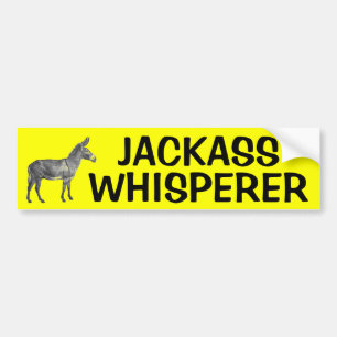 JACKASS WHISPERER BUMPERSTICKER