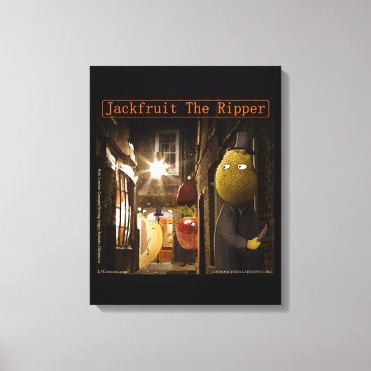 Jackfruit The Ripper Grappige Rick London Canvas Afdruk (Voorkant)