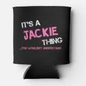 Jackie ding dat je niet zou begrijpen blikjeskoeler (Voorkant)