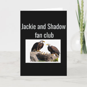 Jackie en Shadow Fanclub Eagles _1 Kaart