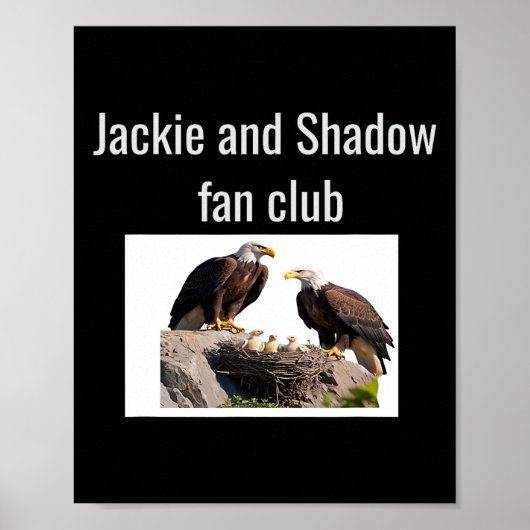 Jackie en Shadow Fanclub Eagles  Poster (Voorkant)