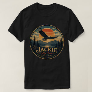 Jackie Fly Free 2012-2026 Tribute aan de Amerikaan T-shirt