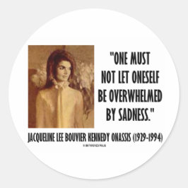 Jackie Kennedy Portret Laat je verdriet niet Ronde Sticker