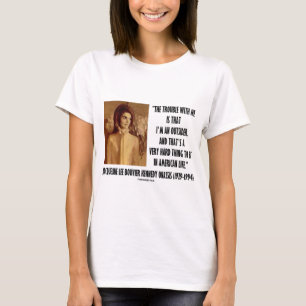 Jackie Kennedy portret met problemen met mij buite T-shirt