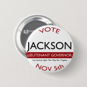 Jackson for Lt. Governor Logo Button (Voorkant /achterkant)