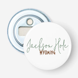 Jackson Hole, Wyoming Reis Souvenir Button Flesopener