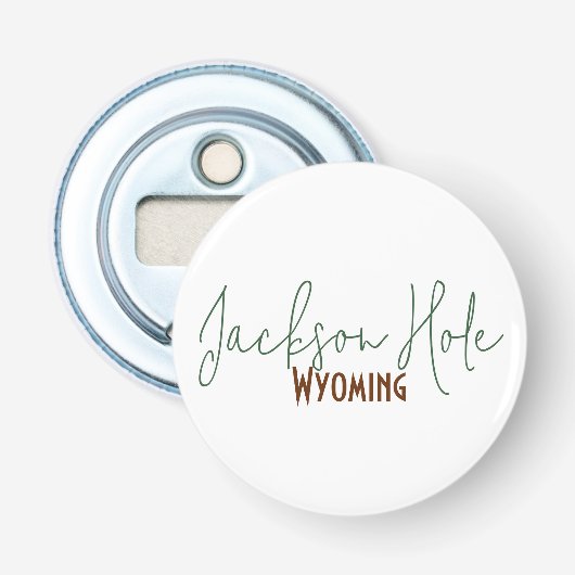 Jackson Hole, Wyoming Reis Souvenir Button Flesopener (Voorkant)